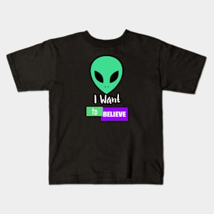 I Want To Believe Kids T-Shirt